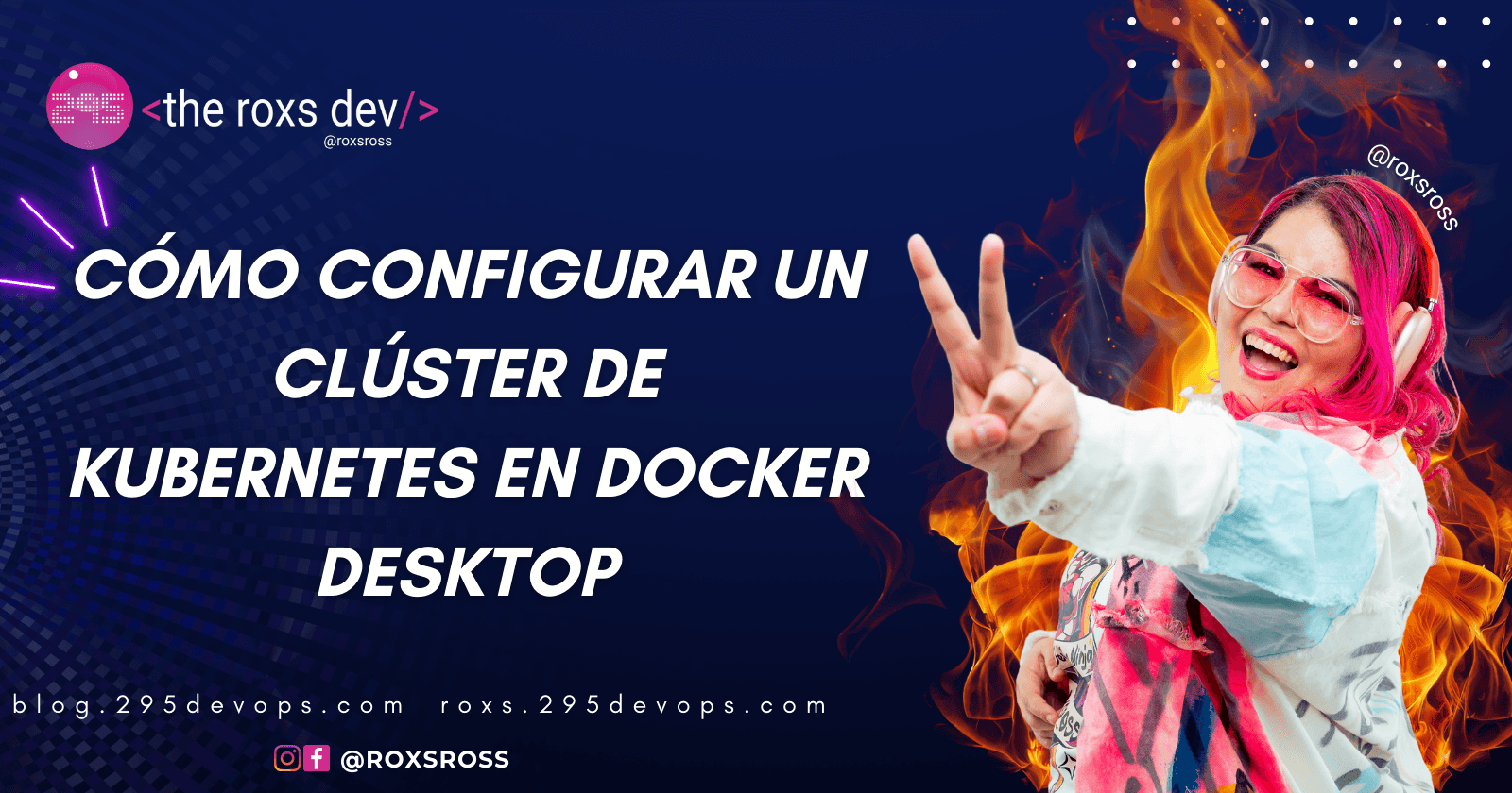 Cómo Configurar un Clúster de Kubernetes en Docker Desktop