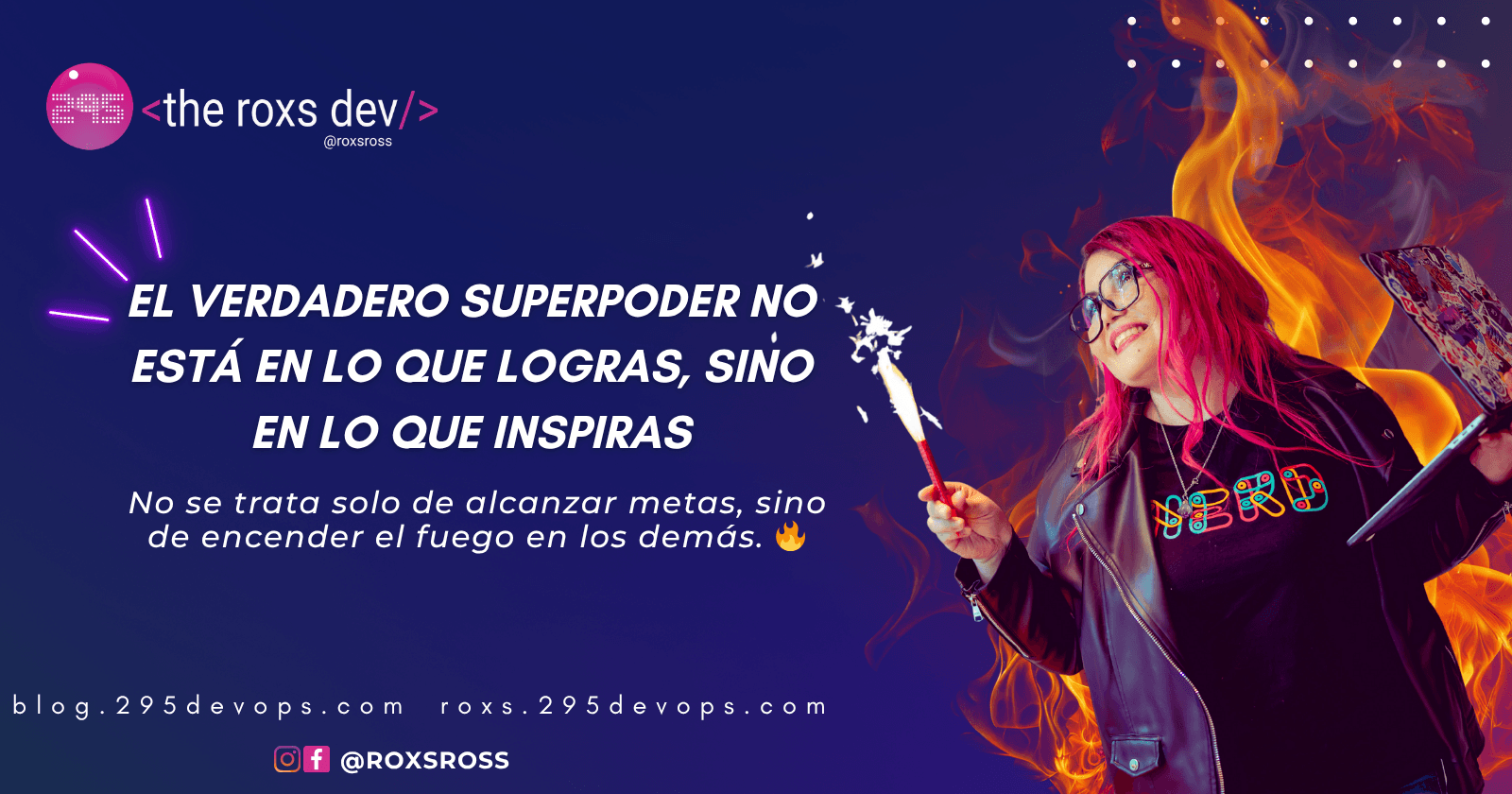 El verdadero superpoder no está en lo que logras, sino en lo que inspiras